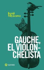 Gauche el violonchelista