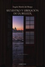 Secuestro y liberacion de la belleza