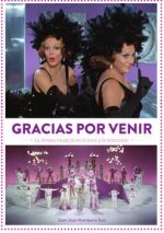 Gracias Por Venir