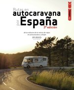 Rutas en autocaravana por Espa?a