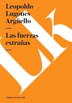 Las fuerzas extra?as