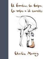 bambino, la talpa, la volpe e il cavallo. Ediz. deluxe
