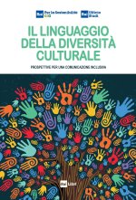 linguaggio della diversità culturale. Prospettive per una comunicazione inclusiva