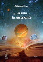 vita in un istante