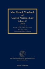 Max Planck Yearbook of United Nations Law, Volume 27 (2023)
