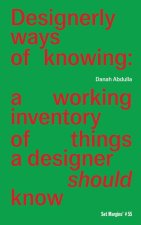 Designerly ways of knowing