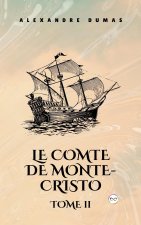 Le Comte de Monte-Cristo, Tome II  (French Editon)