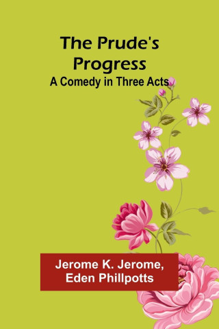 The Prude's Progress
