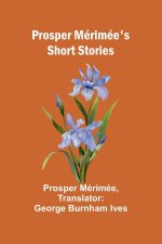 Prosper Mérimée's Short Stories