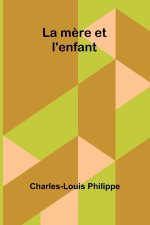 La m?re et l'enfant