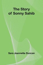 The Story of Sonny Sahib