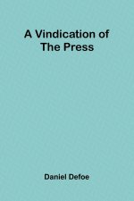 A Vindication of the Press