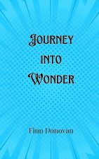 Journey into Wonder