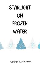 Starlight on Frozen Water