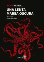 lenta marea oscura