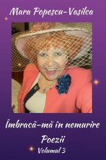 Îmbrac?-m? în nemurire -Poezii
