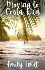 Moving to Costa Rica