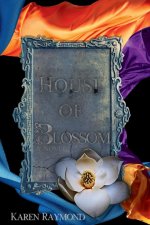 House of Blossom