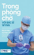 Trong ph?ng ch? v?i Bác s? Wynn - T?p 1