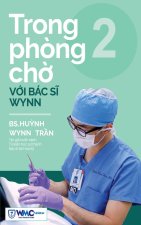 Trong ph?ng ch? v?i Bác s? Wynn - T?p 2