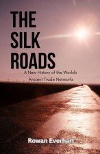 The Silk Roads