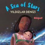 A Sea of Stars - Yıldızlar Denizi