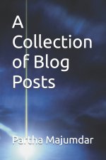 A Collection of Blog Posts