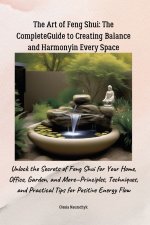 The Art of Feng Shui
