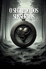 O Segredo dos Sussuros