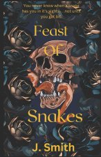 A Feast of Snakes