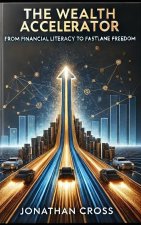 The Wealth Accelerator