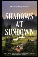 Shadows at Sundown