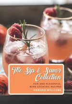 The Sip and Savor Collection