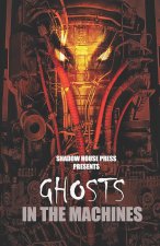 Ghost in the Machine Anthology