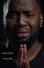I said sorry