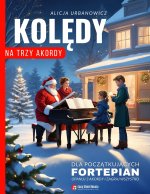 Kolędy na Trzy Akordy - Fortepian dla Początkujących
