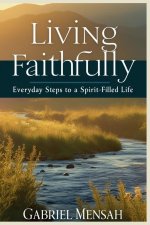 Living Faithfully