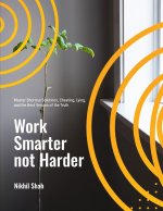 Work Smarter not Harder
