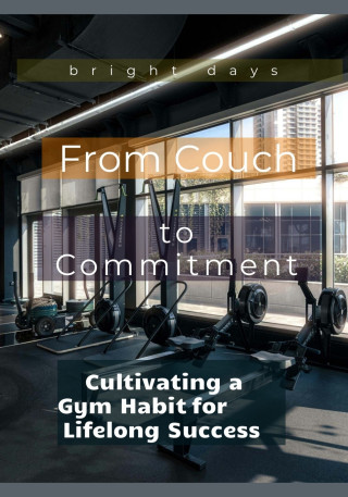 From Couch to Commitment