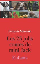 Les 25 jolis contes de mini Jack
