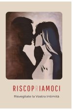 Riscopriamoci