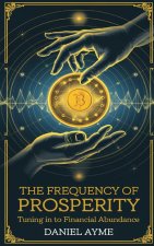 The Frequency of Prosperity