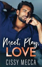 Meet, Play, Love