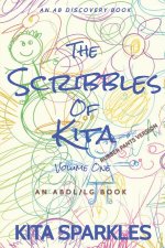 The Scribbles of Kita Vol 1 (Rubber Pants Version)