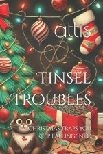 Tinsel Troubles