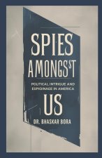Spies Among Us