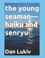 The young seaman-haiku and senryu