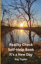 Reality Check Self-Help Book It's a New Day