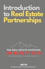 Introduction to Real Estate Partnerships