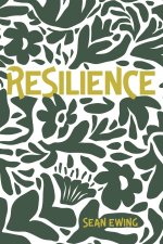 Resilience